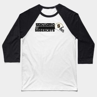 Saguaro Sabercats (Rush Secondary - Black) Baseball T-Shirt